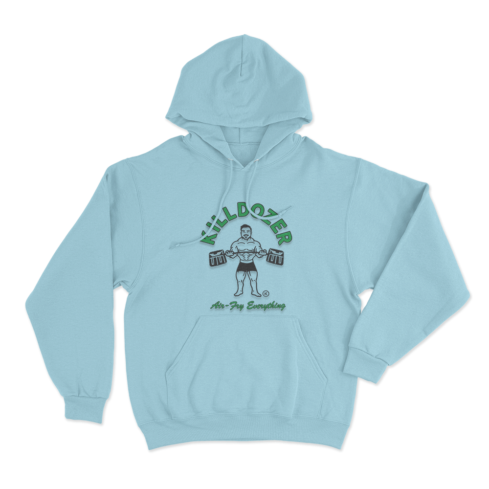 Killdozer Air-Fry Everything Unisex Hoodie Sky Blue Killdozer Air Fry Everything Unisex Hoodie Sky Blue